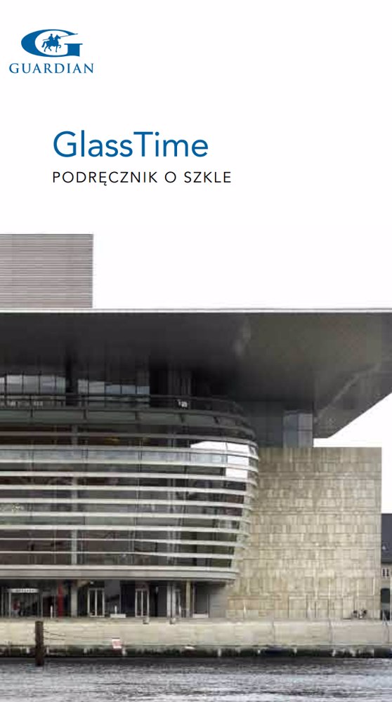 „GlassTime” – nowy podręcznik o szkle architektonicznym

