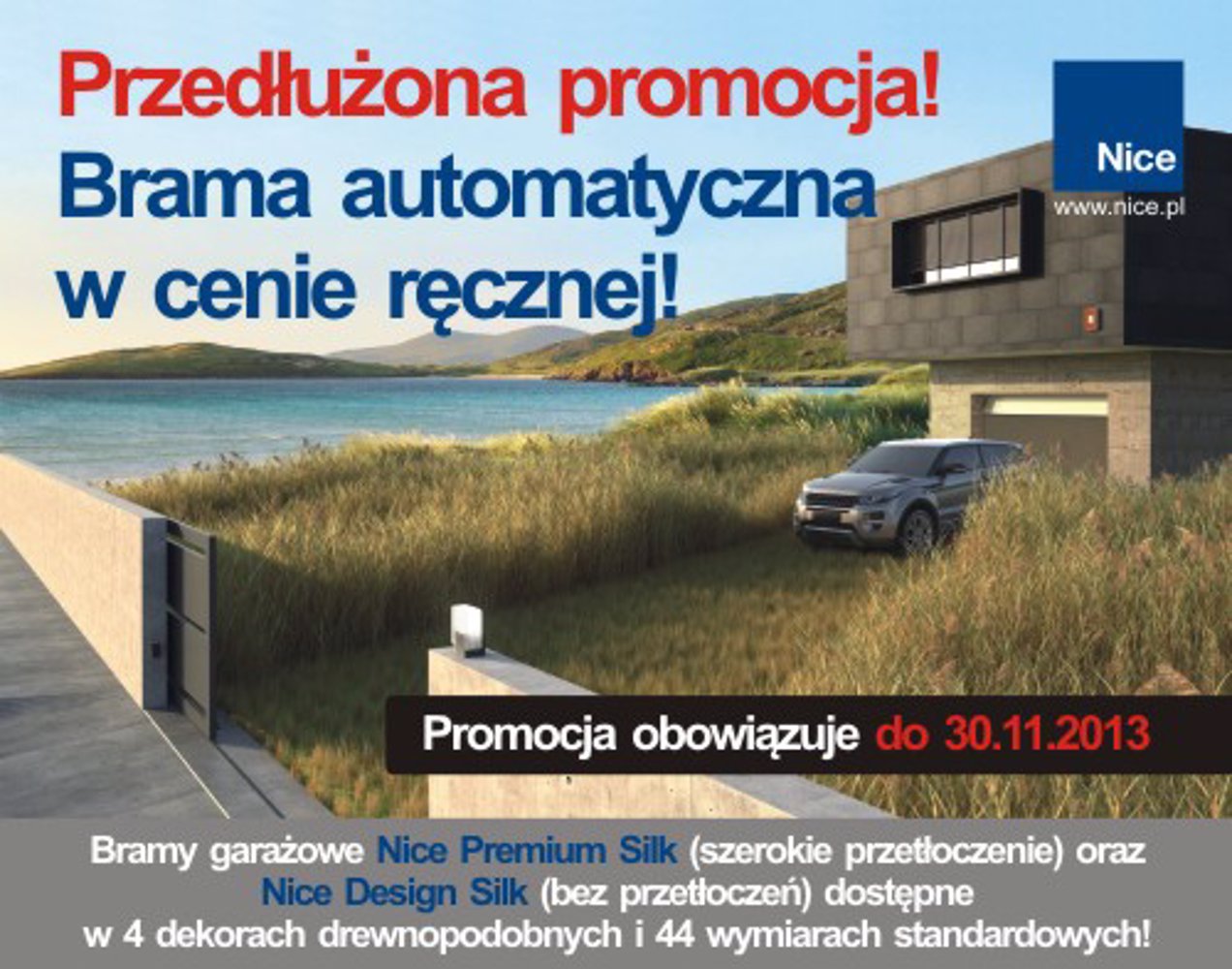 Ponad 350 możliwości w promocji bram garażowych Nice!