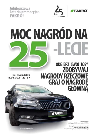 Wielka Loteria FAKRO „Moc nagród na 25-lecie”