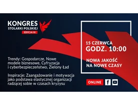 Pierwszy digitalowy Kongres Stolarki Polskiej już za 13 dni