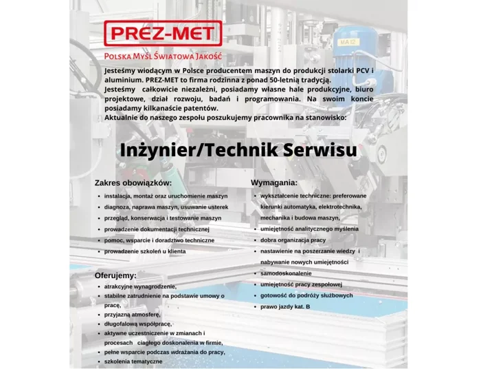 Polski producent specjalistycznych maszyn do produkcji stolarki otworowej z PVC oraz aluminium firma PREZ-MET szuka pracownika