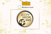 Złote Medale targów BUDMA i WINDOOR-TECH 2025 przyznane