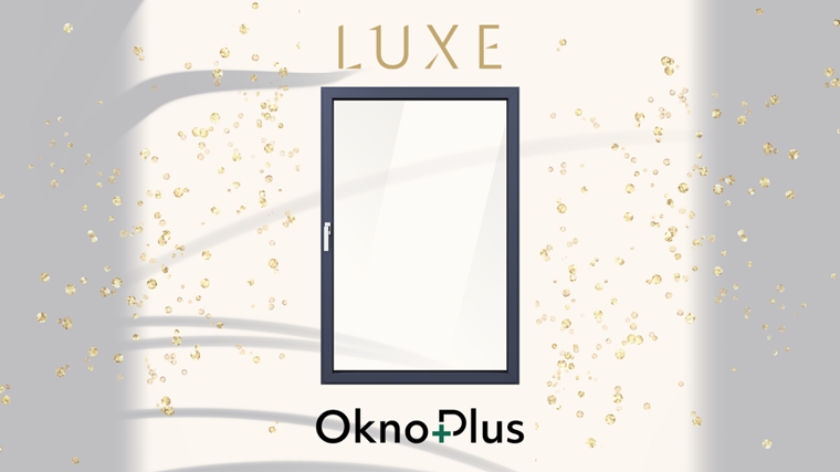 Światło bez granic: jak LUXE OknoPlus zmienia przestrzeń